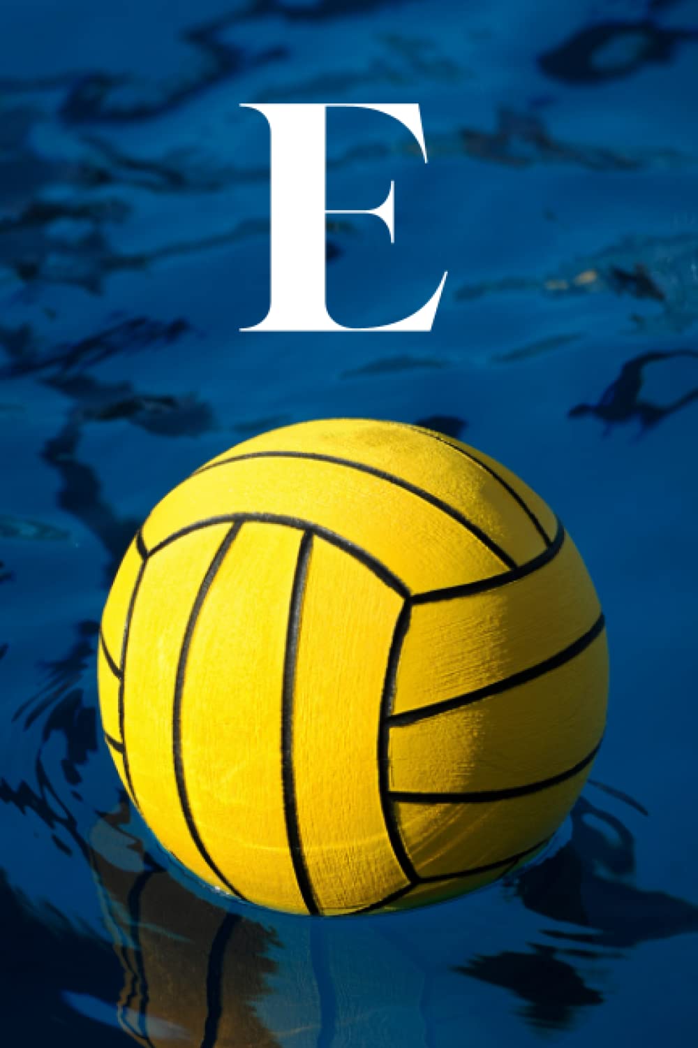 E: Water Polo Ball | Competitive Team Sport Themed Initial Monogram Letter "E" Notebook Personalized Name Lined Journal/Diary for Writing Notes |... Gift Idea for Men, Women, Girls, Boys baixar o livro de graça