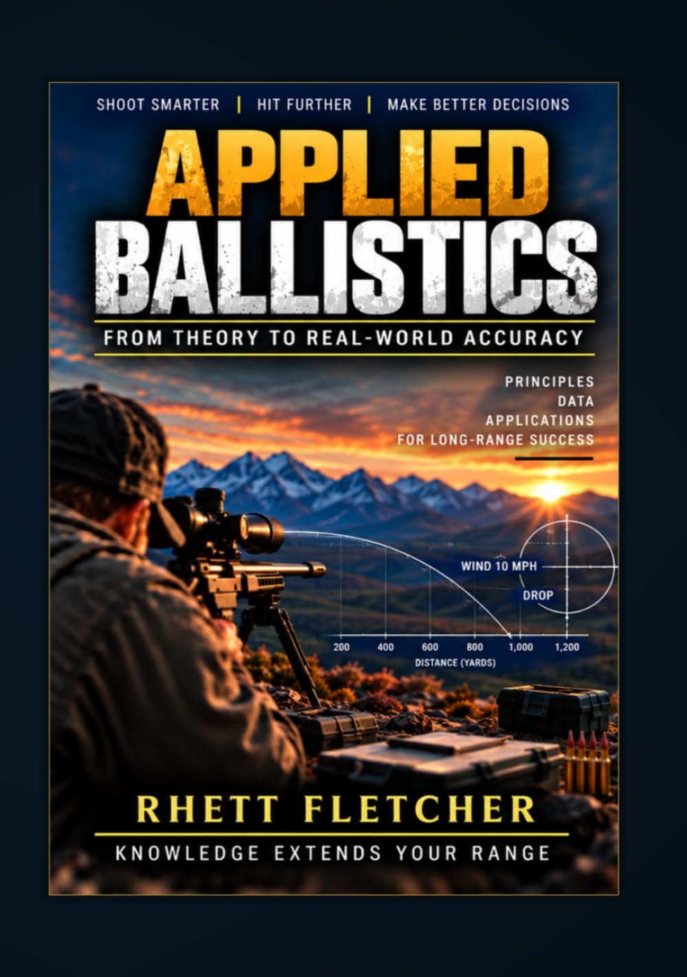 Applied Ballistics: A Practicle Guide to Projectile Flight, Prediction, Validation, and Field Application baixar livro de graça
