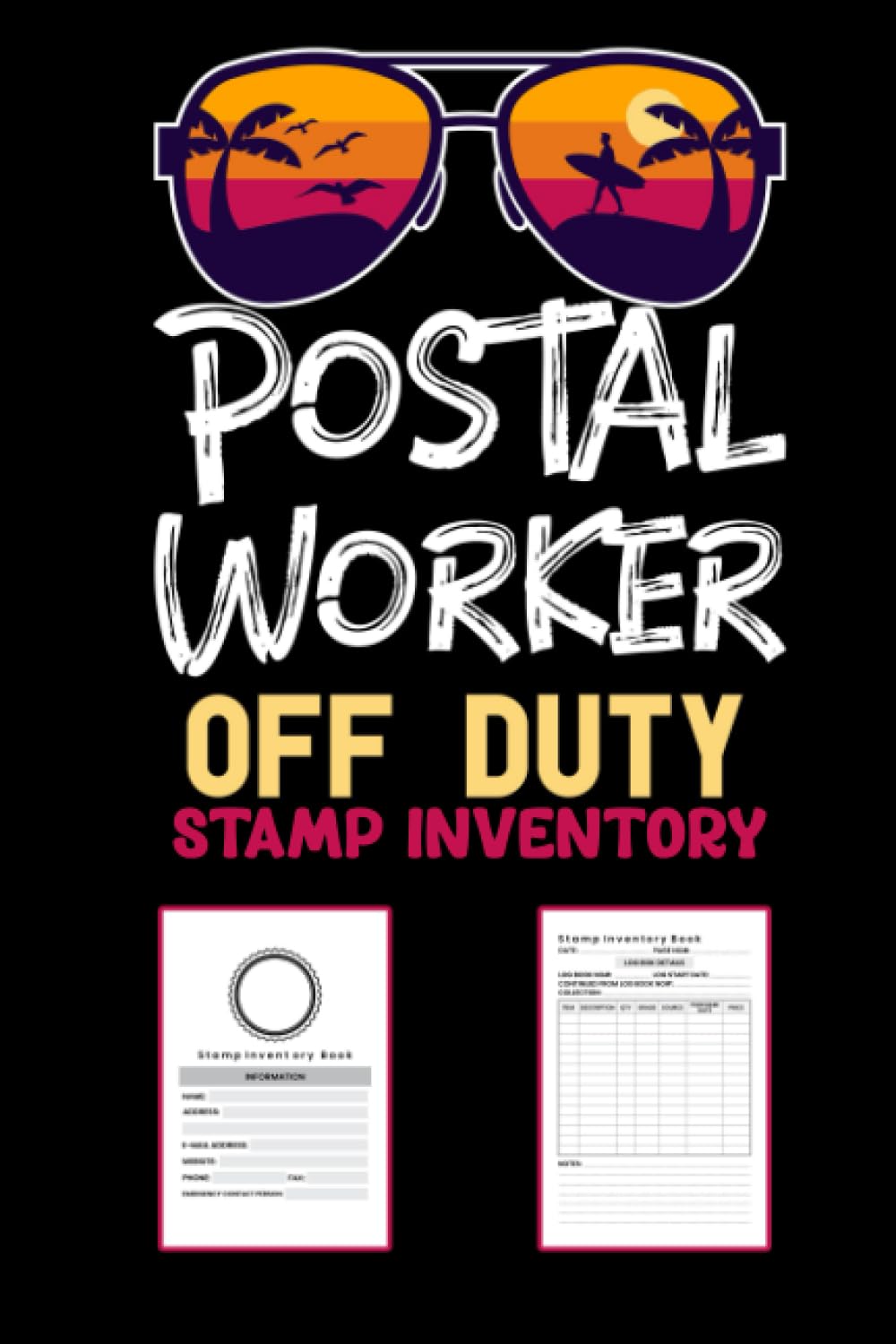 Stamp Inventory Log Book: Stamp Collecting Journal To Keep Record Of Date, Page No, Item, Quantity, Grade, Source, Date, Price, Notes - Gifts For Stamp Collectors And Post Workers baixar livro de graça