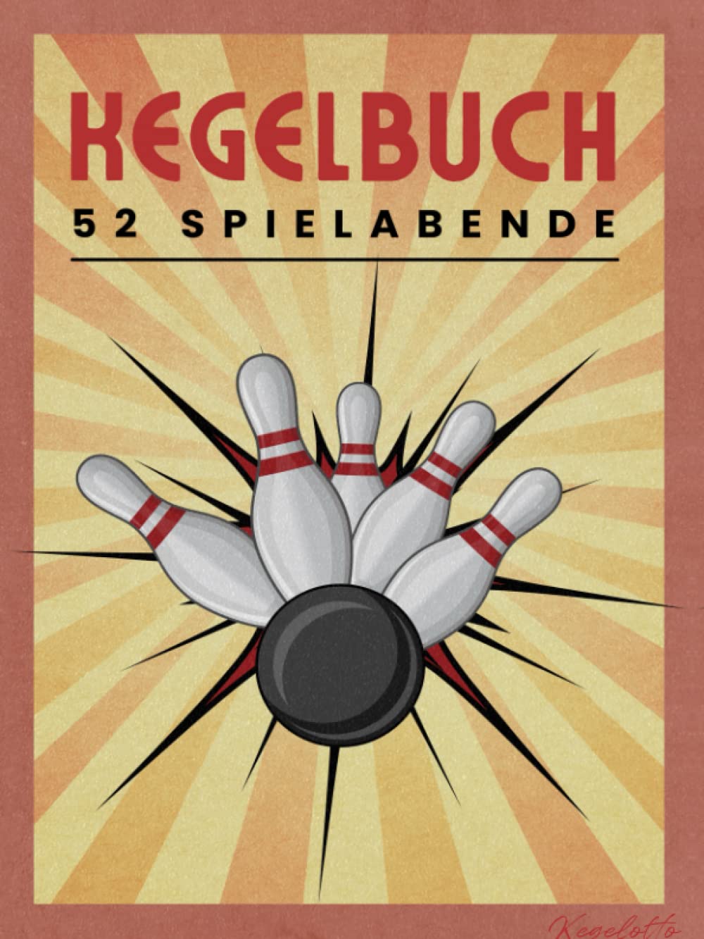capítulo por capítulo baixar Kegelbuch: Das Original - Maxi A4, mit extragroßem XXL Punkteblatt in DIN A3 für 52 Spielabende (Softcover) (German Edition)