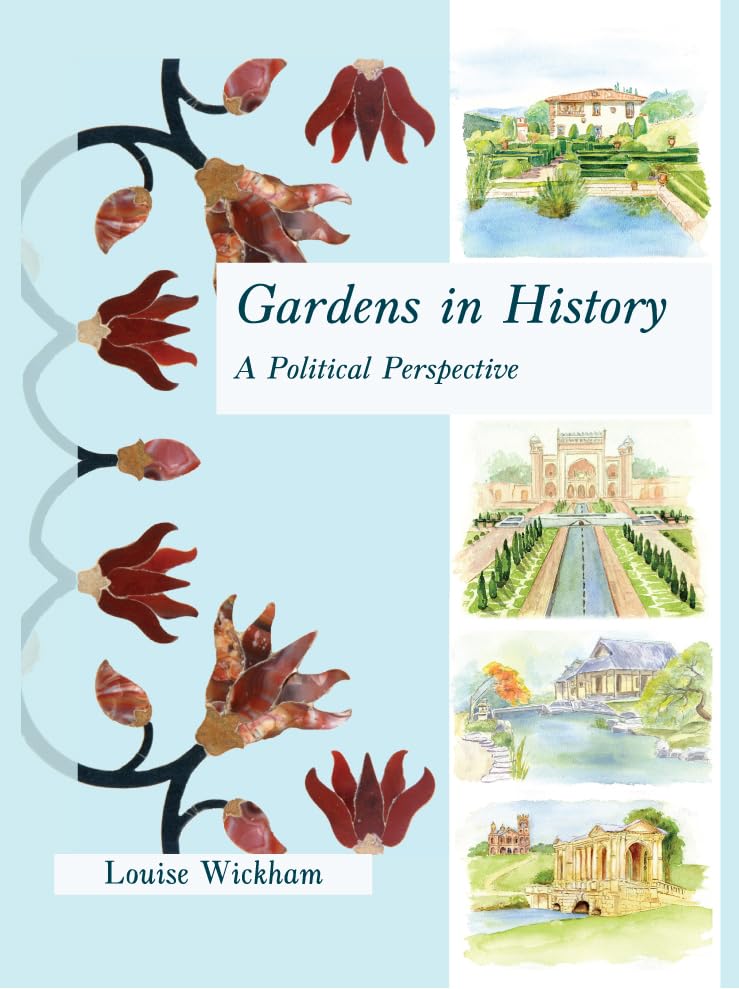 Gardens in History: A Political Perspective (English Edition) baixar o livro de graça