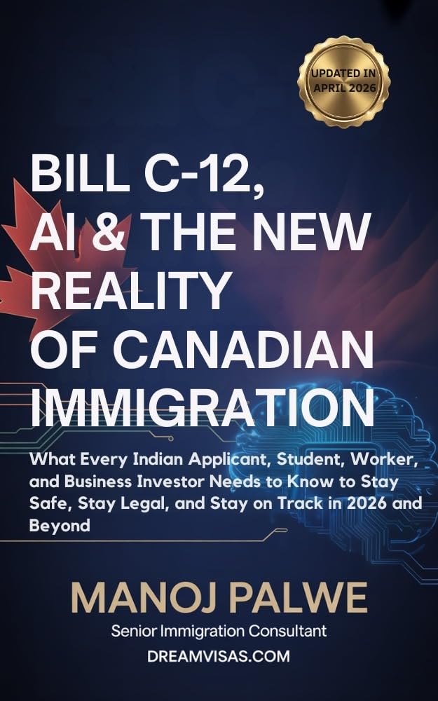 ler totalmente Bill C-12, AI & The New Reality Of Canadian Immigration Guide 2026: What Every Indian Applicant, Student, Worker and Business Investor Needs to Know to... The Second Chance Series) (English Edition)