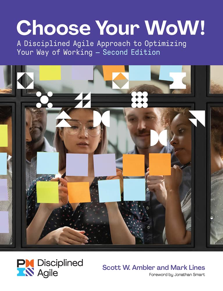 Choose Your Wow - Second Edition: A Disciplined Agile Approach to Optimizing Your Way of Working baixar o livro de graça