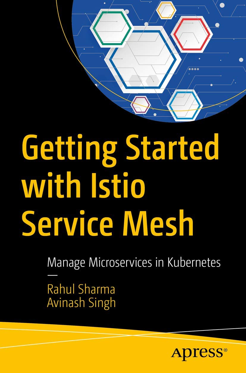 Getting Started with Istio Service Mesh: Manage Microservices in Kubernetes baixar livro de graça