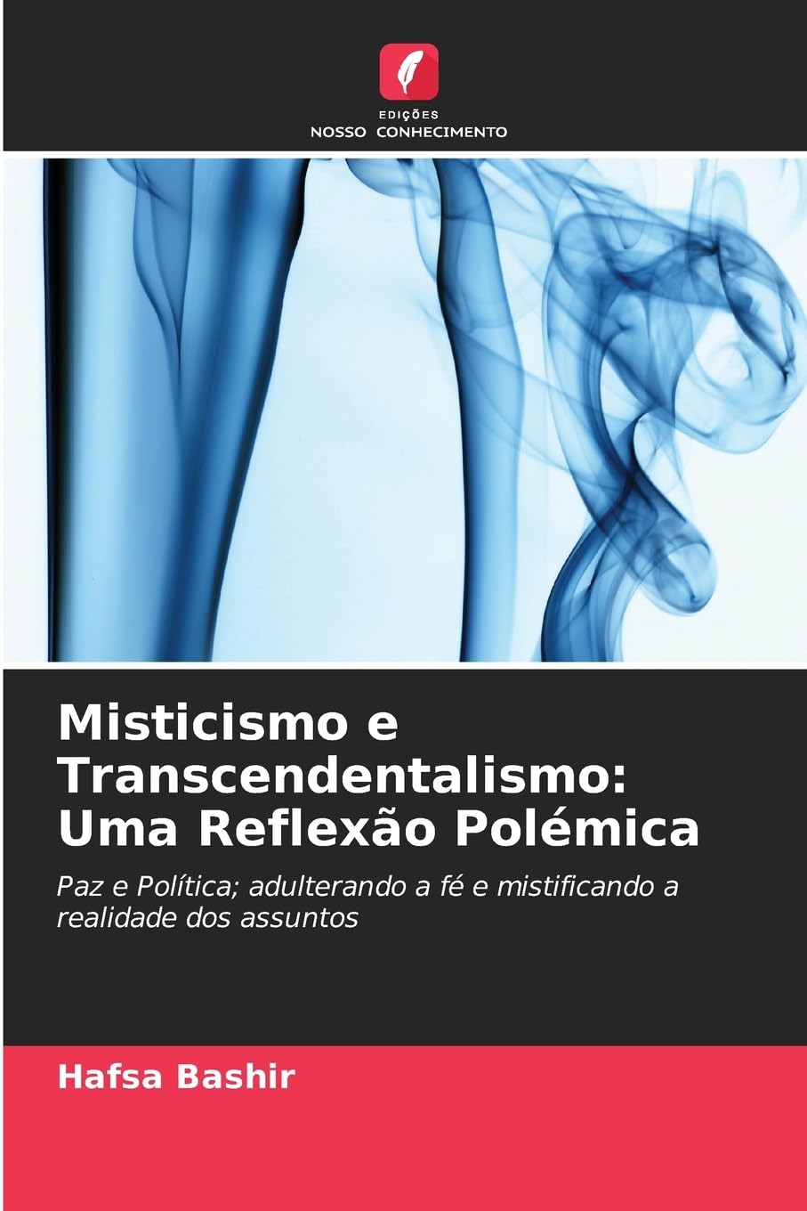Misticismo e Transcendentalismo: Uma Reflexão Polémica baixar livro de graça