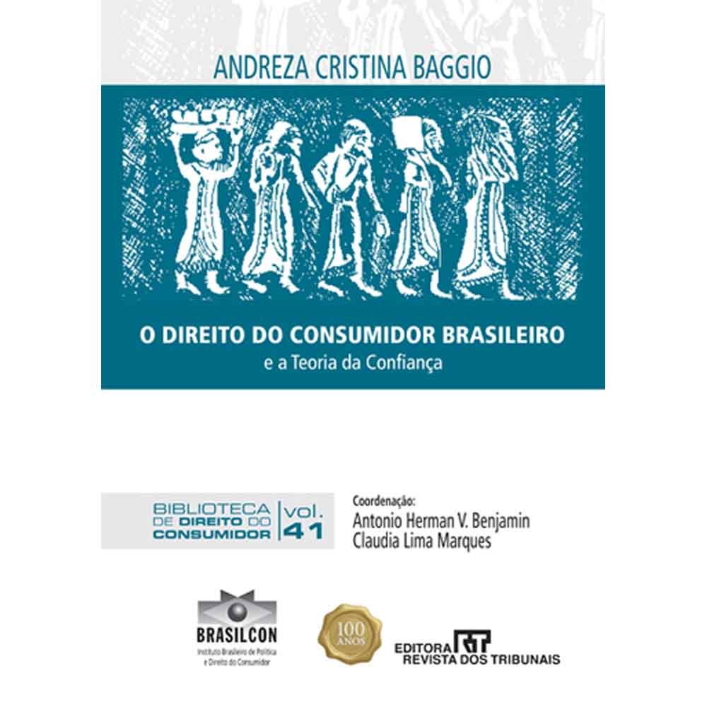 ler totalmente O Direito do Consumidor Brasileiro e a Teoria da Confiança