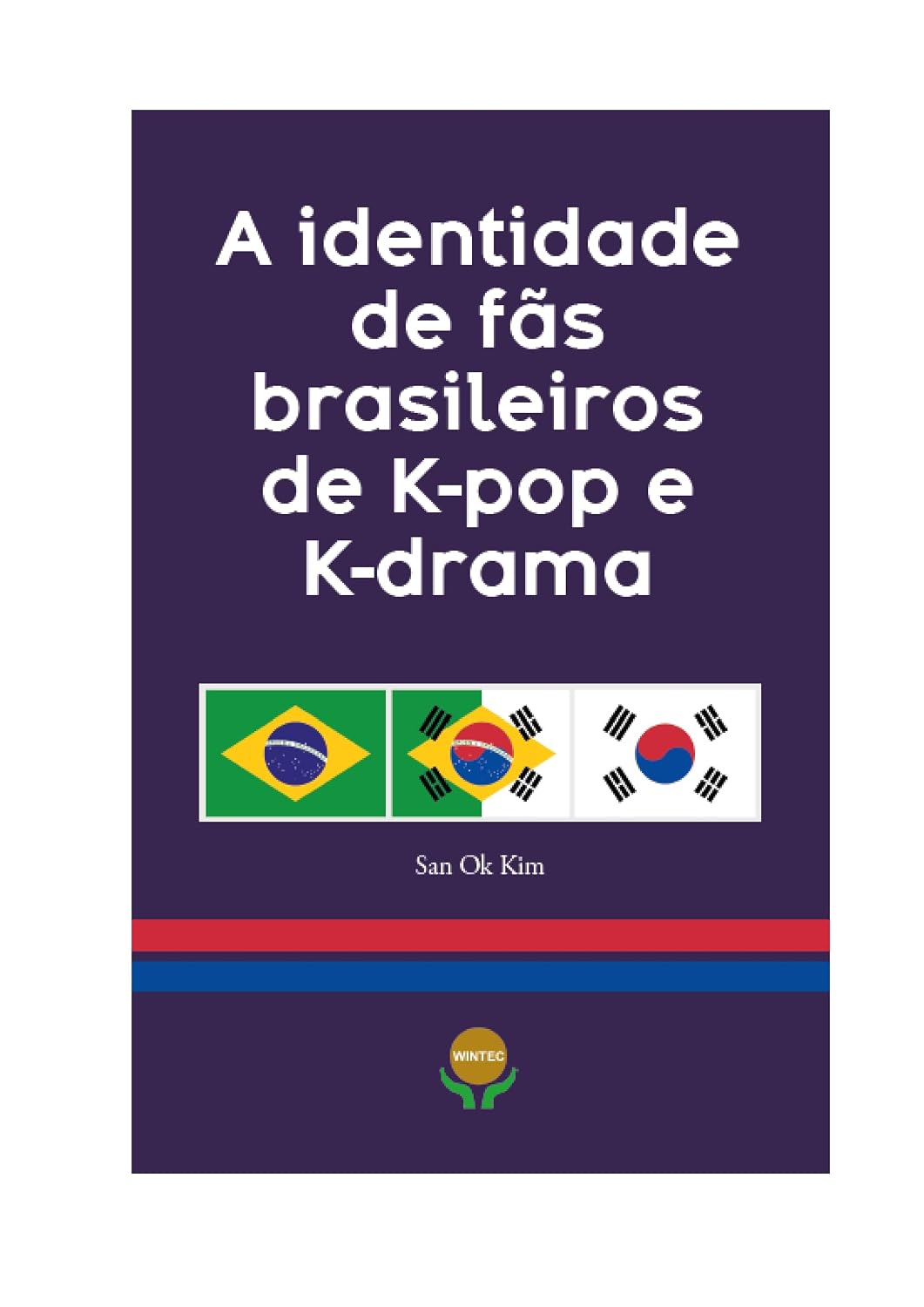 A identidade de fãs brasileiros de K-pop e K-drama baixar o livro de graça