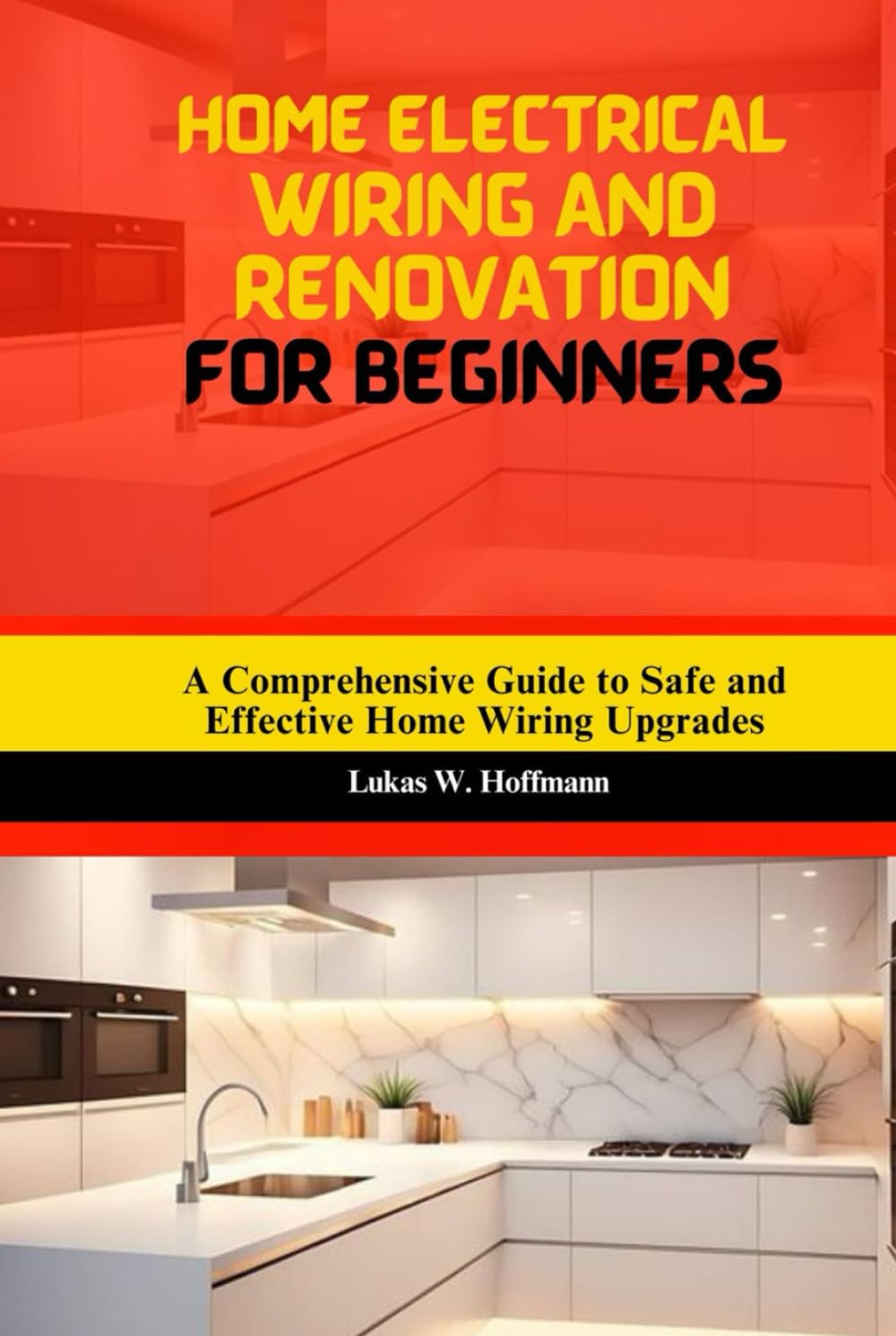 ler totalmente Home Electrical Wiring and Renovation for Beginners: A Comprehensive Guide to Safe and Effective Home Wiring Upgrades