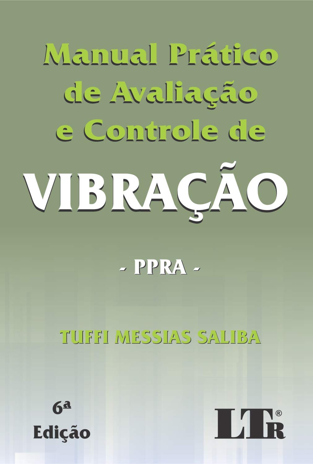 ler totalmente Manual Prático De Avaliação E Controle De Vibração