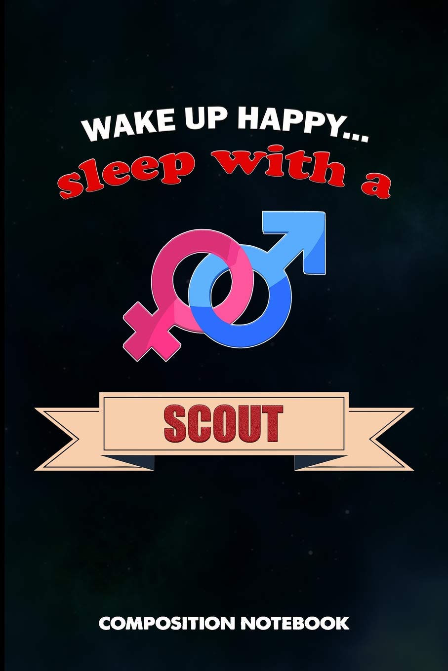 Wake Up Happy... Sleep with a Scout: Composition Notebook, Birthday Journal Gift for Scouting Adventure Lovers to Write on baixar o livro de graça