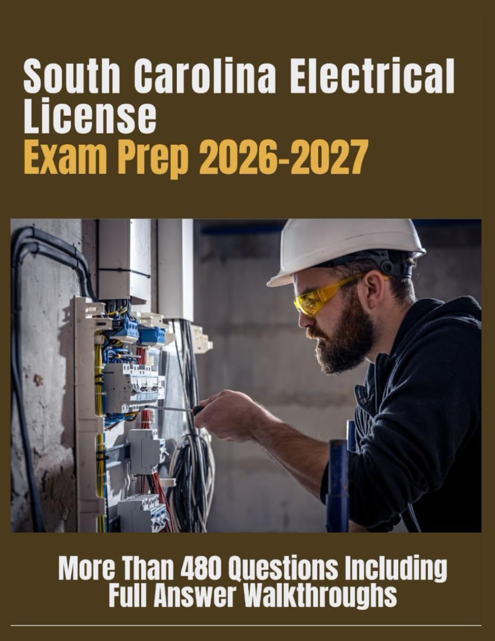 South Carolina Electrical License Exam Prep 2026-2027: More Than 480 Questions Including Full Answer Walkthroughs baixar o livro de graça