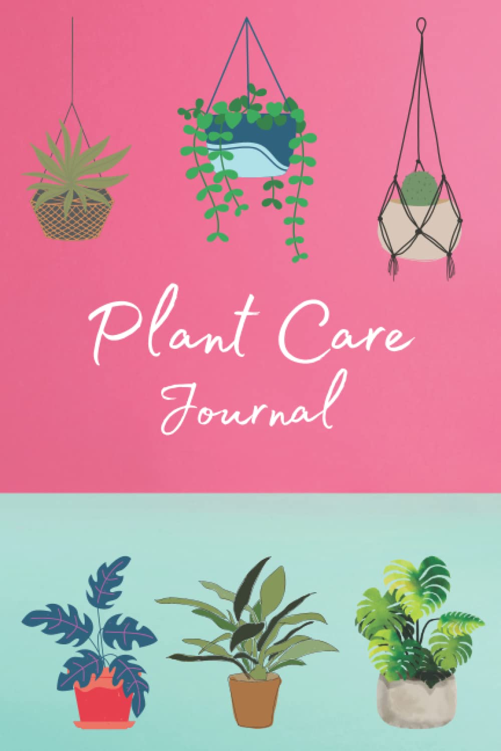 ler totalmente Plant Care Journal: Houseplant Log Book with an easy-to-use format to Keep Track of Plant Details