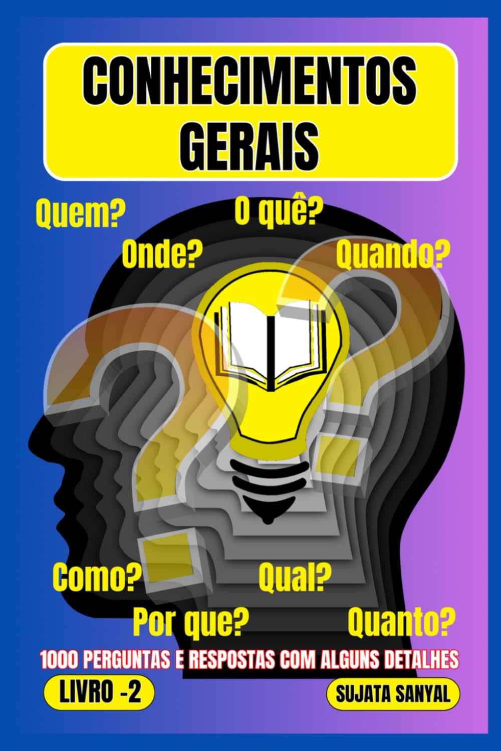 capítulo por capítulo baixar Conhecimentos Gerais: Uma extensa coleção de 1000 perguntas e respostas com explicações detalhadas oferece aos leitores uma forma sistemática de aprendizado.