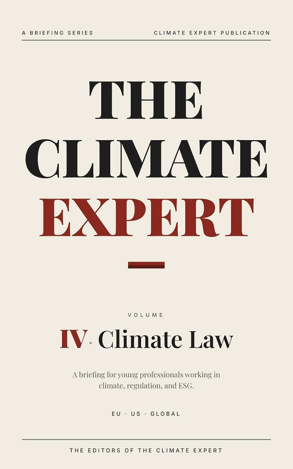 ler totalmente The Climate Expert: Climate Law & Policy (Vol 4) (English Edition)
