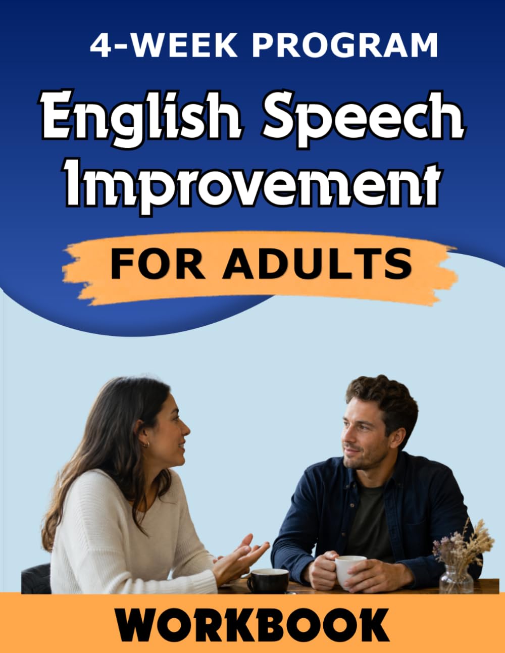 English Speech Improvement for Adults: How to Talk Clearly baixar livro de graça