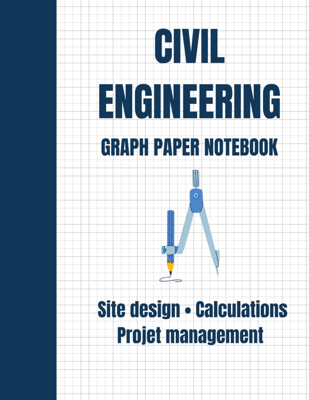 ler totalmente Civil Engineering Graph Paper Notebook: 120 Pages for Site Design, Calculations & Project Management. A Perfect Gift for Civil Engineers & Students.