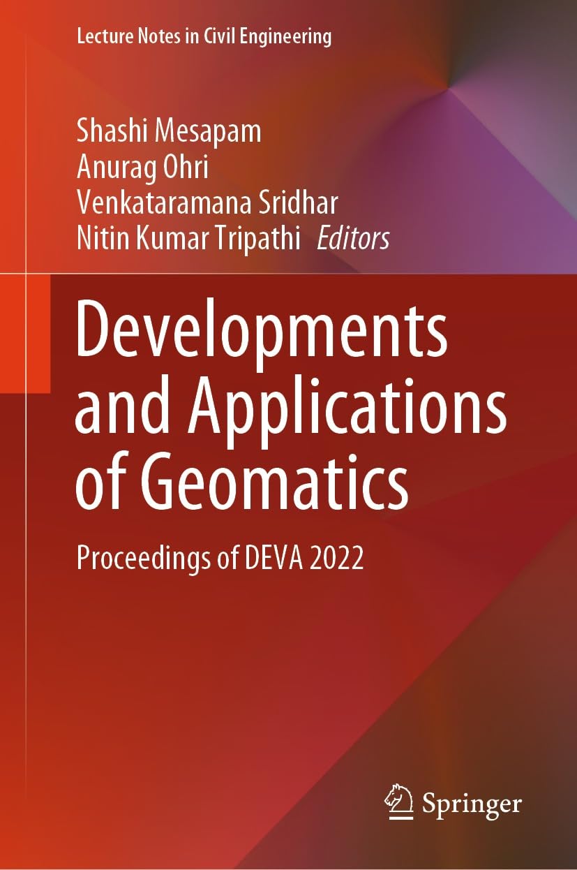 ler totalmente Developments and Applications of Geomatics: Proceedings of DEVA 2022 (Lecture Notes in Civil Engineering Book 450) (English Edition)