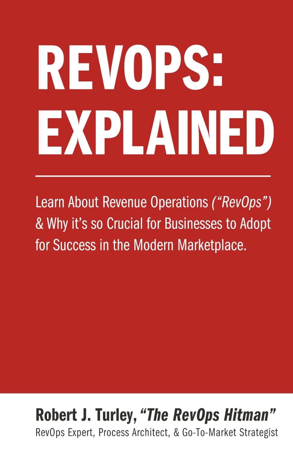 capítulo por capítulo baixar Revops: Explained: Learn About Revenue Operations ("RevOps") & Why it's so Crucial for Businesses to Adopt for Success in the Modern Marketplace