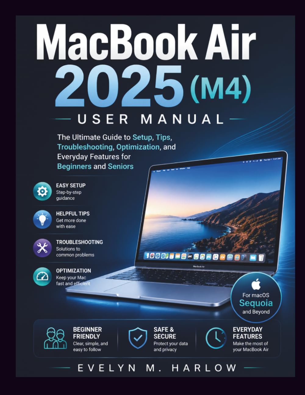 capítulo por capítulo baixar MacBook Air 2025 (M4) User Manual: The Ultimate Guide to Setup, Tips, Troubleshooting, Optimization, and Everyday Features for Beginners and Seniors