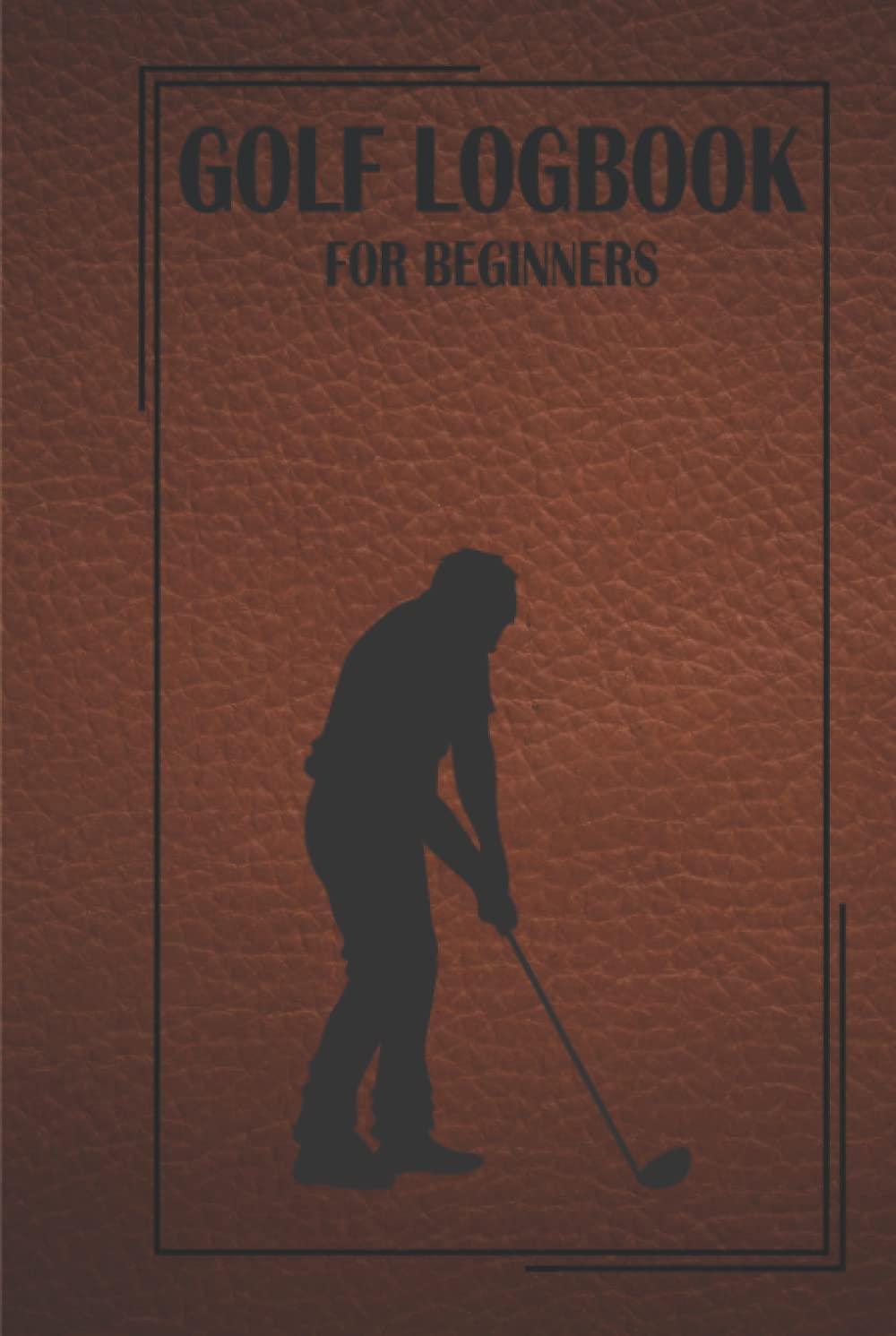 capítulo por capítulo baixar Golf Logbook for Beginners: Activity Logbook for Young Golfers