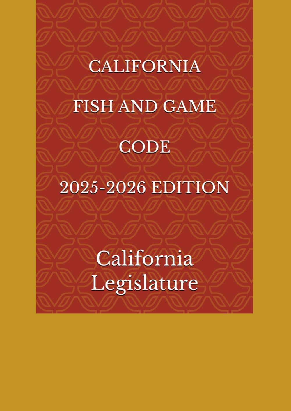 CALIFORNIA FISH AND GAME CODE 2025-2026 EDITION baixar livro de graça
