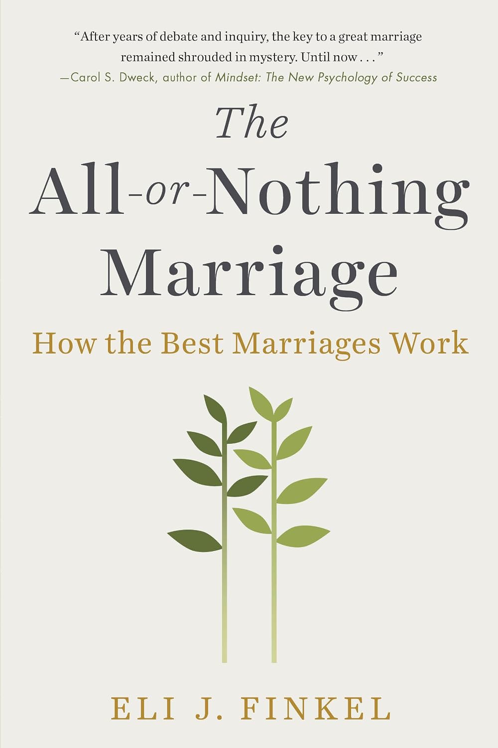 The All-Or-Nothing Marriage: How the Best Marriages Work baixar o livro de graça