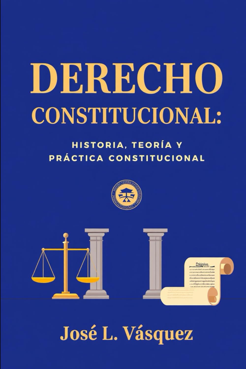 ler totalmente Derecho Constitucional: Historia, Teoría Y Práctica Constitucional