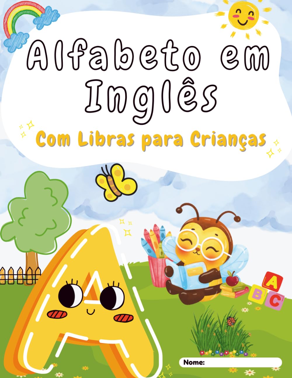 Alfabeto em Inglês: Com Libras para Crianças (Portuguese Edition) baixar o livro de graça