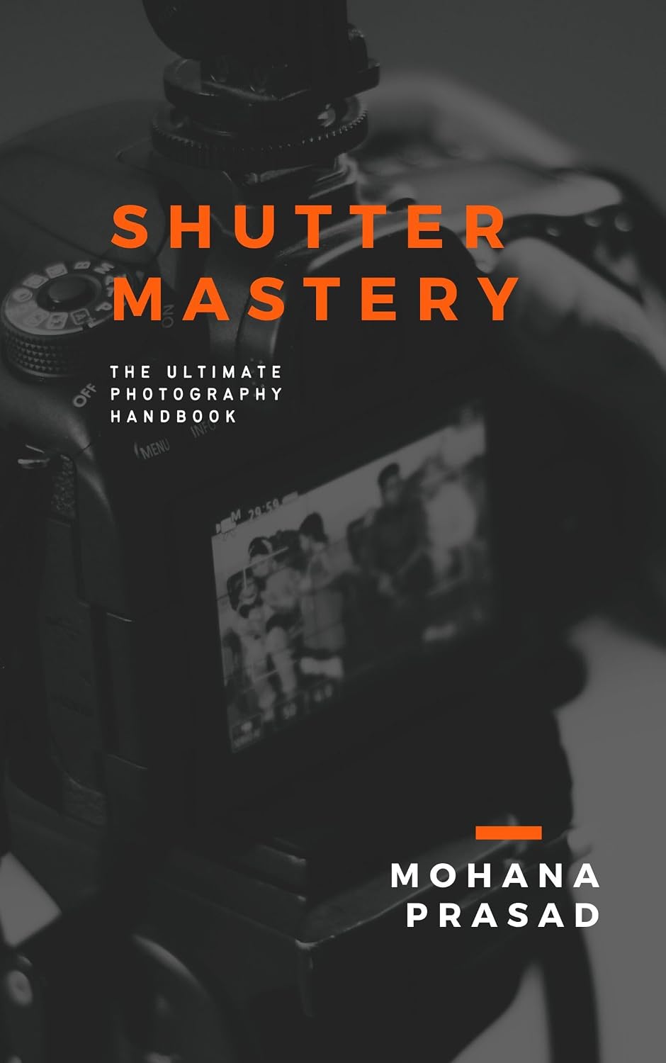 ler totalmente SHUTTER MASTERY: The Complete Handbook For Photography (English Edition)