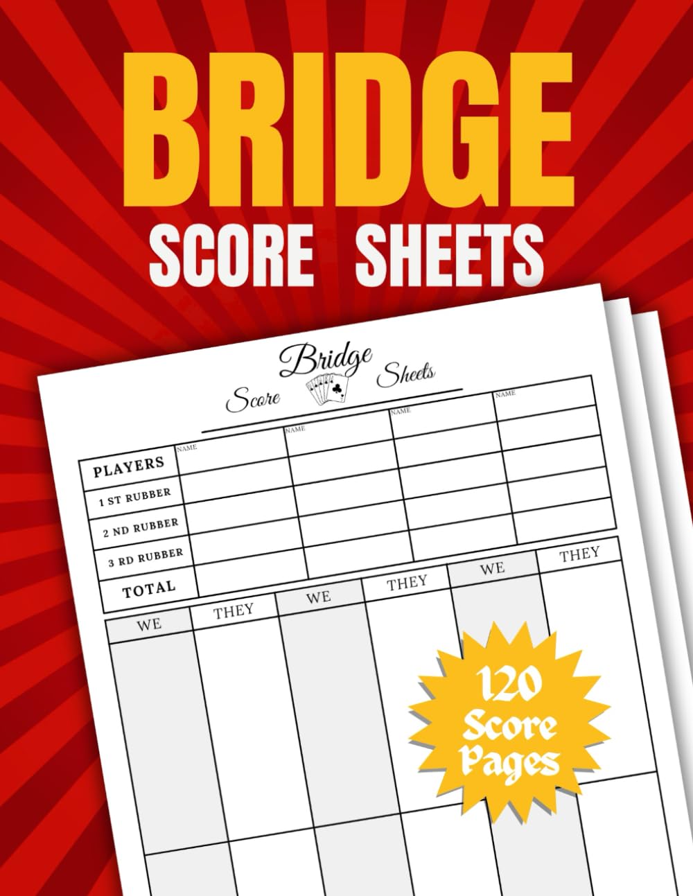 Bridge Score Sheets: 120 Large Score Pads for Scorekeeping, Bridge Score Pads, Bridge Score Cards, Bridge Score Board, Bridge Score Keeper, with Size 8.5 x 11 inches, ScoreBook baixar livro de graça