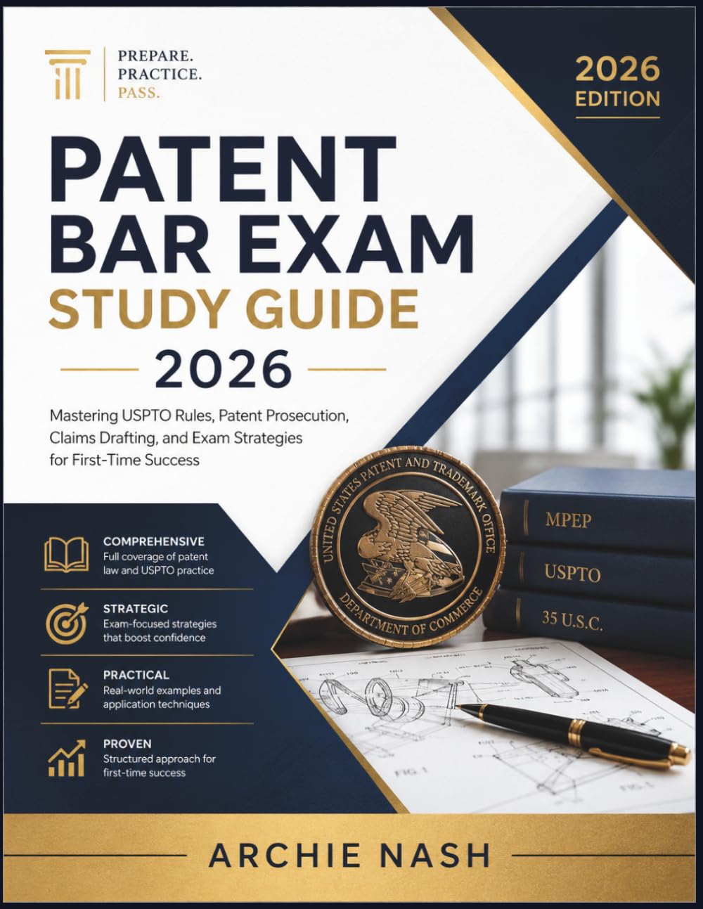 PATENT BAR EXAM STUDY GUIDE 2026: Mastering USPTO Rules, Patent Prosecution, Claims Drafting, and Exam Strategies for First-Time Success baixar livro de graça