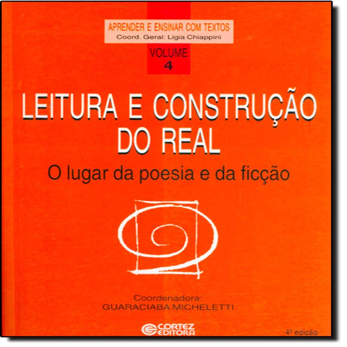 Leitura e construção do real: o lugar da poesia e da ficção baixar livro de graça