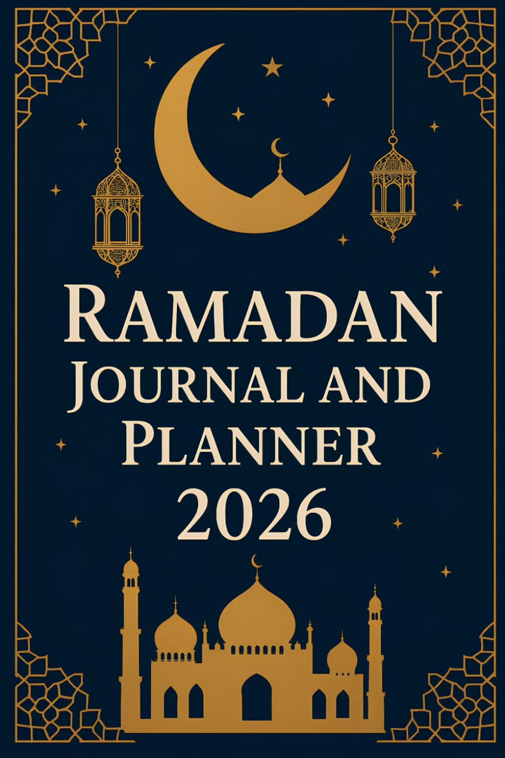 Ramadan Journal & Planner: 30 Days of Guided Islamic Activities, Quran Reading Log, Gratitude Pages & Goal Setting for a Blessed Holy Month baixar o livro de graça