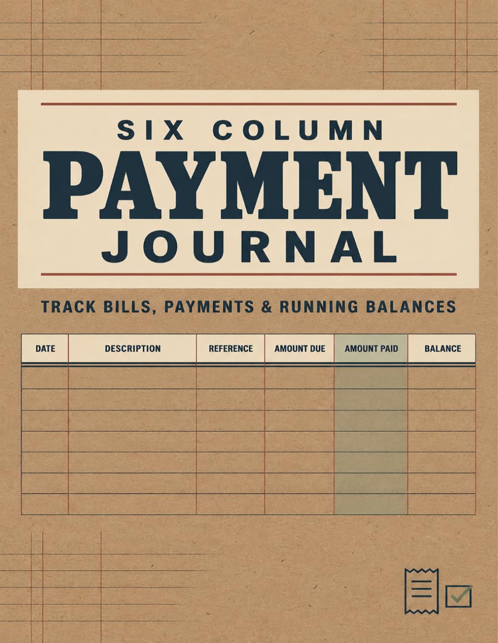 Six Column Payment Journal: Practical accounting record for vendors and small firms to organize receipts, disbursements, balances, invoices, and daily details baixar o livro de graça