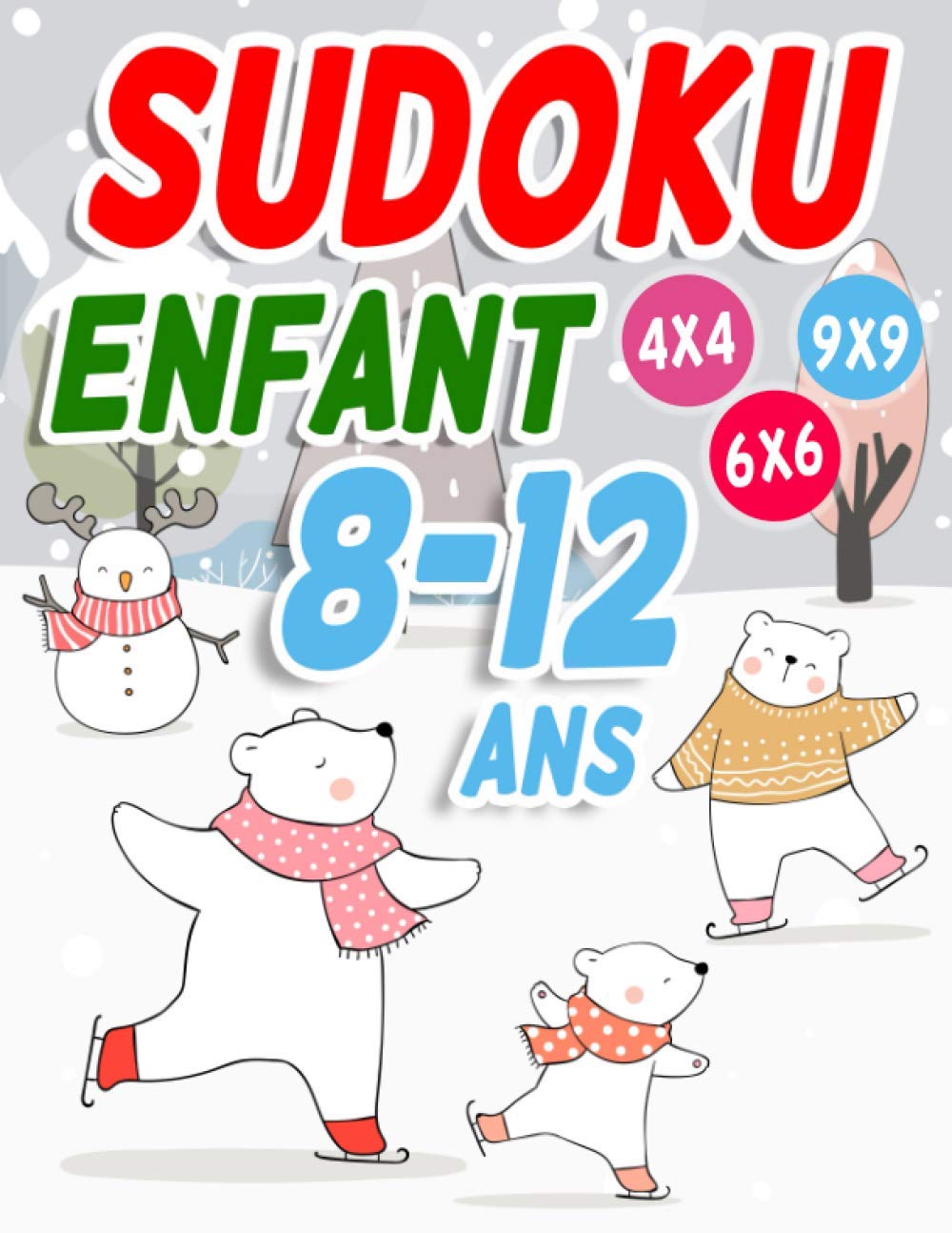 Sudoku Enfant 8-12 ans: 300 grilles 4x4,6x6 et 9x9 niveau facile, moyen et difficile, avec instructions et solutions, Pour garçons et filles baixar o livro de graça