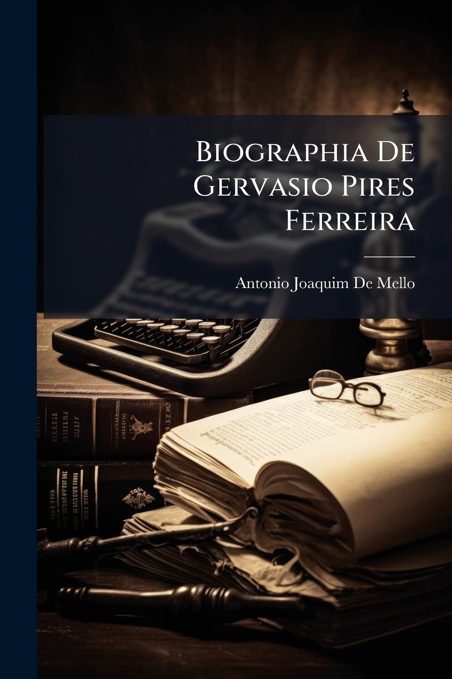 capítulo por capítulo baixar Biographia de Gervasio Pires Ferreira