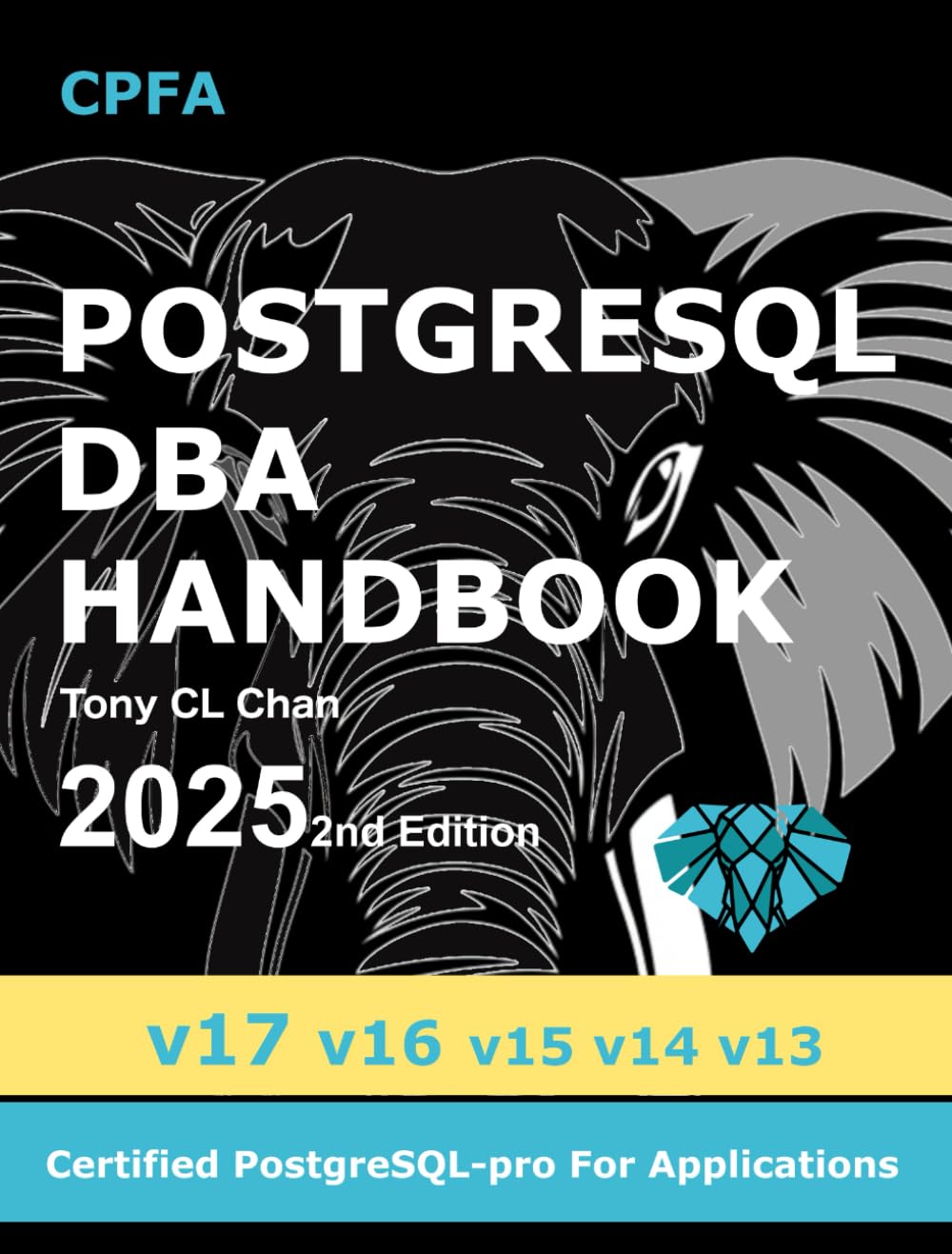 PostgreSQL DBA (v17, v16, v15, v14, v13) - 2025 2nd Edition: Full PostgreSQL Database Administrator's Guide, Secret DBA skills, High Availability,... (GitHub link provided) (PostgreSQL 17) baixar o livro de graça