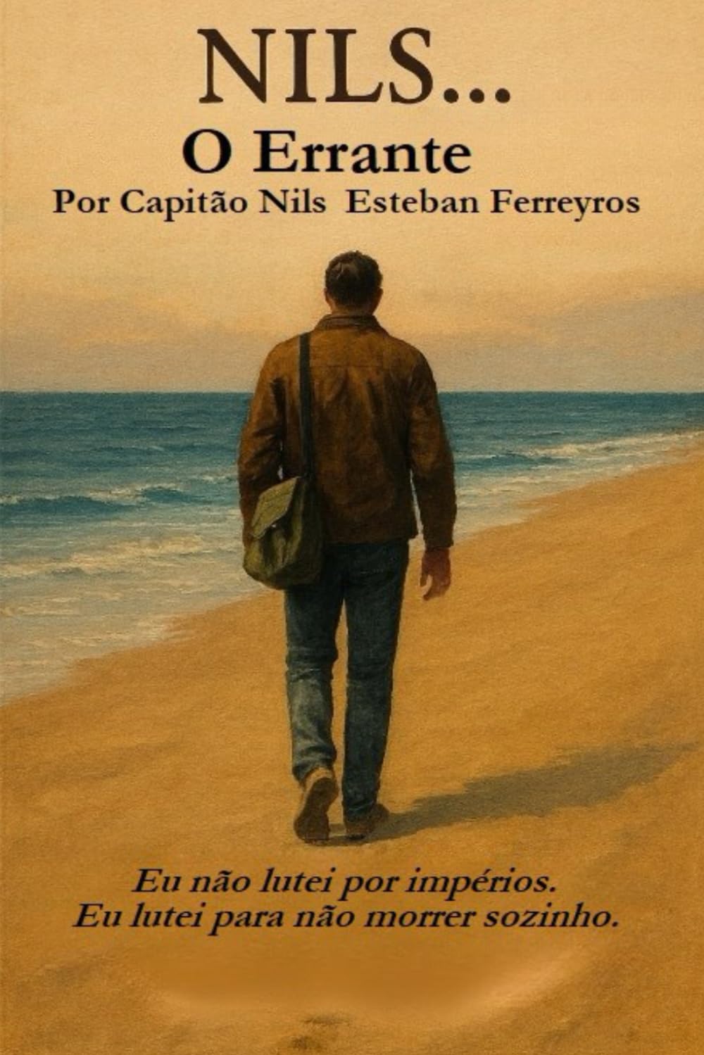 capítulo por capítulo baixar Nils... O Errante: Bitácora da viagem interior de um homem sem raízes (Portuguese Edition)
