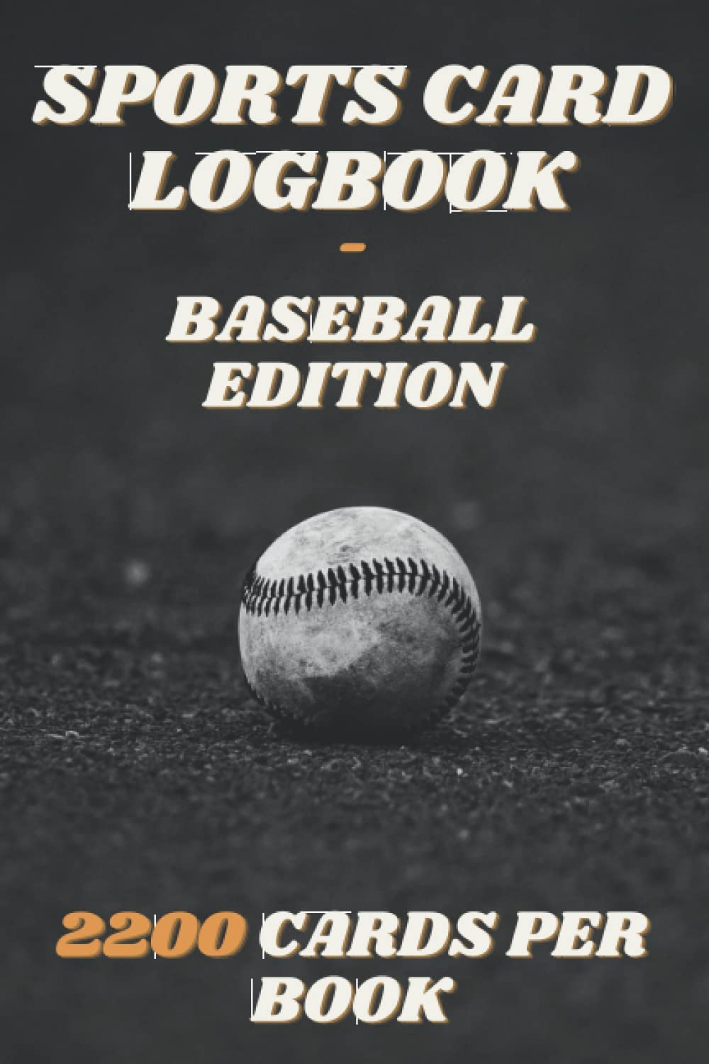 Sports Card Logbook - Baseball Edition: Baseball Card InventoryTracking Logbook. While Organizing and Upgrading Your Baseball Card Collection Might be... Book has Been Created to Make it Feasible. baixar o livro de graça