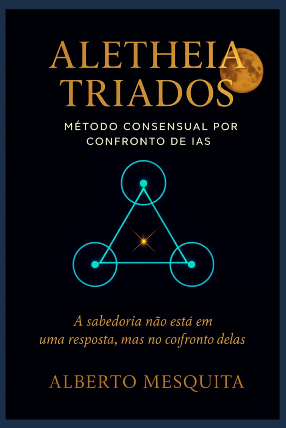 capítulo por capítulo baixar Aletheia Triados: Método Consensual por Confronto de IAs