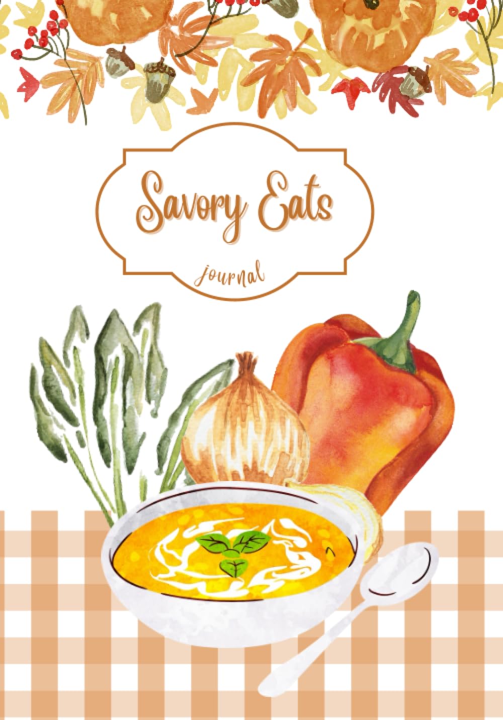 SAVORY EATS JOURNAL: Create your own Salty Delights cookbook, a blank book to write in your favorite savory dishes. baixar livro de graça