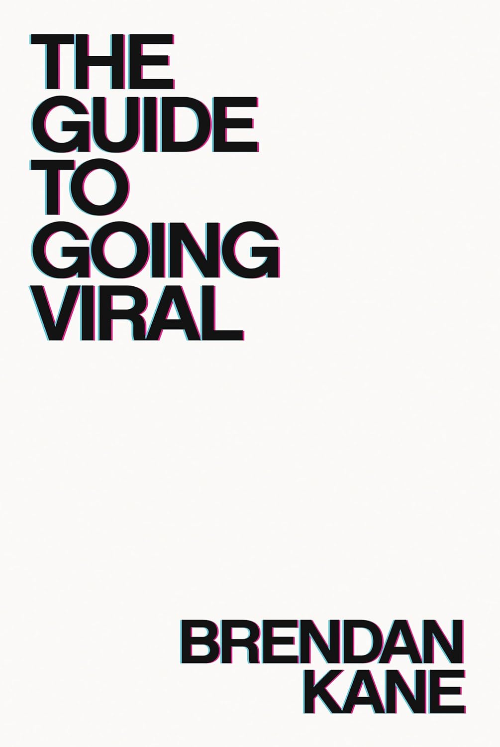 The Guide To Going Viral: The Art and Science of Succeeding on Social Media (English Edition) baixar o livro de graça
