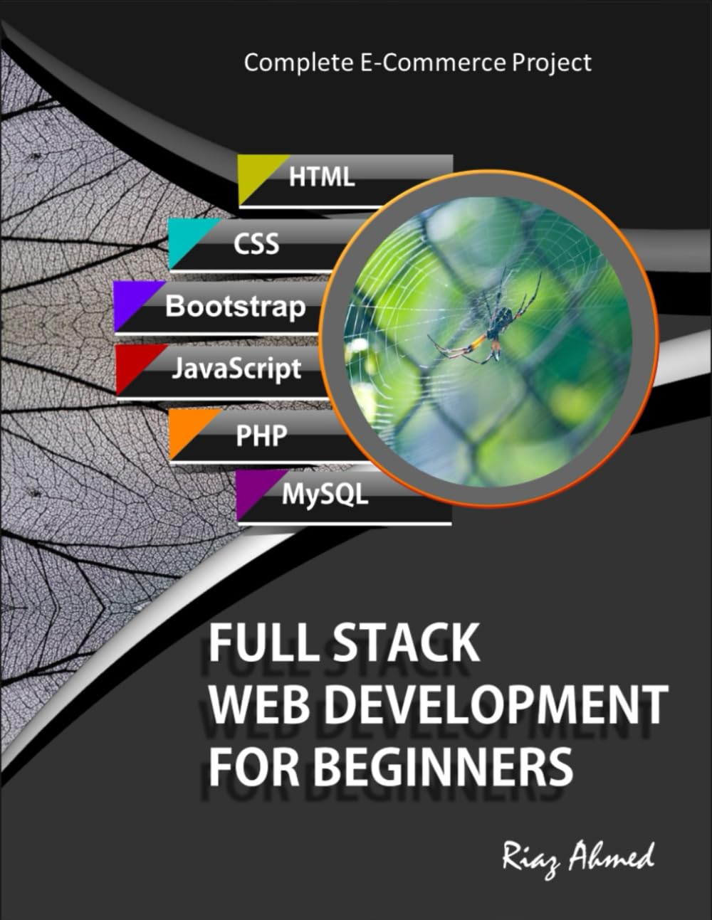 Full Stack Web Development For Beginners: Learn Ecommerce Web Development Using HTML5, CSS3, Bootstrap, JavaScript, MySQL, and PHP baixar livro de graça