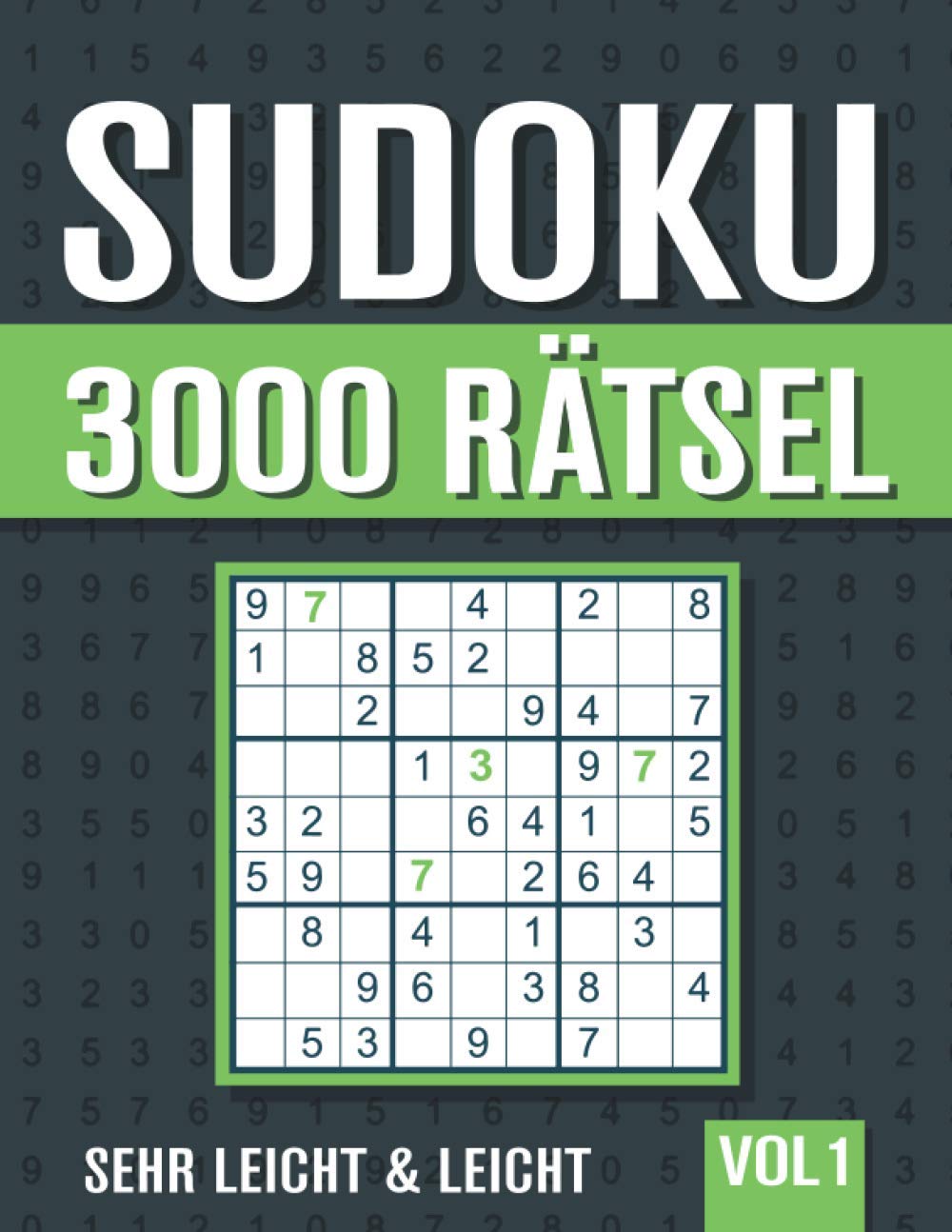 ler totalmente 3000 Sudoku: Großes Sudoku Buch mit 3000 sehr leichten und leichten Rätseln mit Lösungen - Vol. 1 (German Edition)