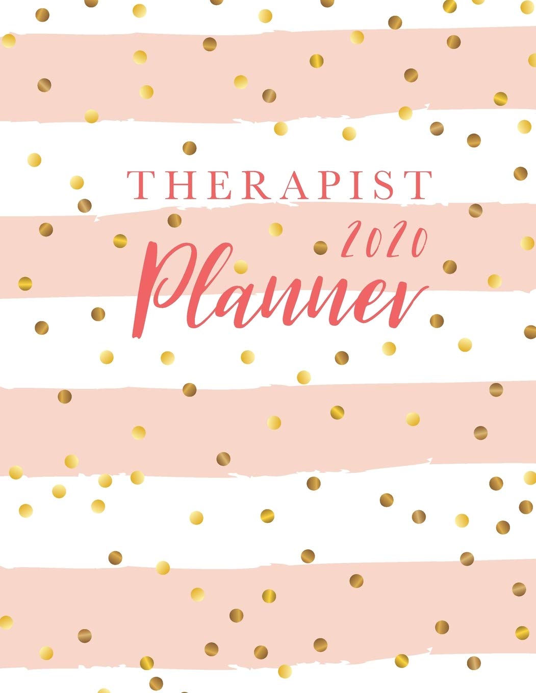 Therapist Planner 2020: 52 Week Monday To Sunday 8AM To 9PM Hourly Appointment Book, Executive Planner and Organizer, 12 Month and Weekly Daily Agenda... Monthly Self Care Goals Health Medical Books baixar livro de graça