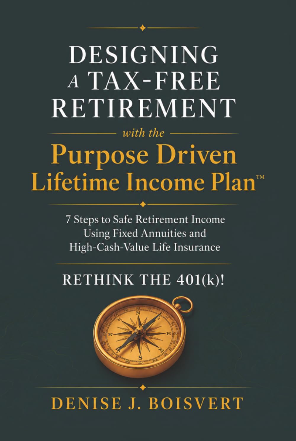 capítulo por capítulo baixar Designing a Tax-Free Retirement with the Purpose Driven Lifetime Income Plan: 7 Steps to Safe Retirement Income Using Fixed Annuities and High-Cash-Value Life Insurance