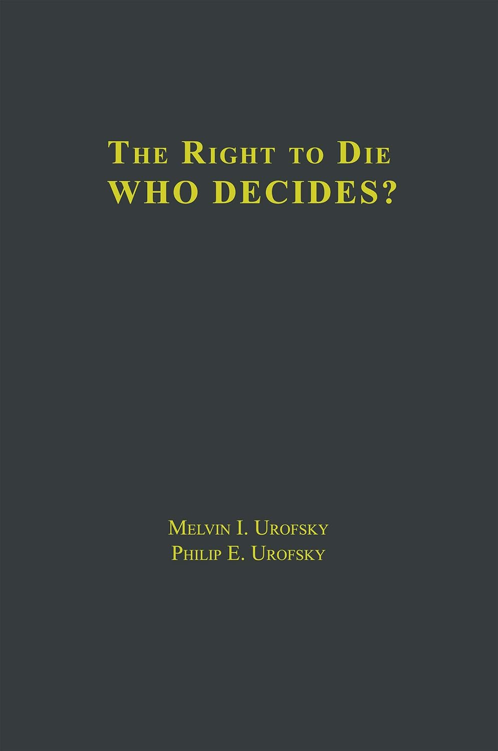 ler totalmente The Right to Die: V1 Definitions and Moral Perspectives: Death, Euthanasia, Suicide, and Living Wills, V2 Who Decides? Issues and Case Studies (English Edition)