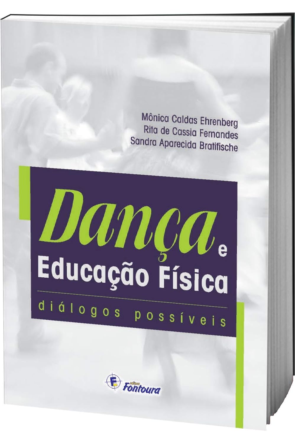 ler totalmente Dança e Educação Física: Diálogos Possíveis