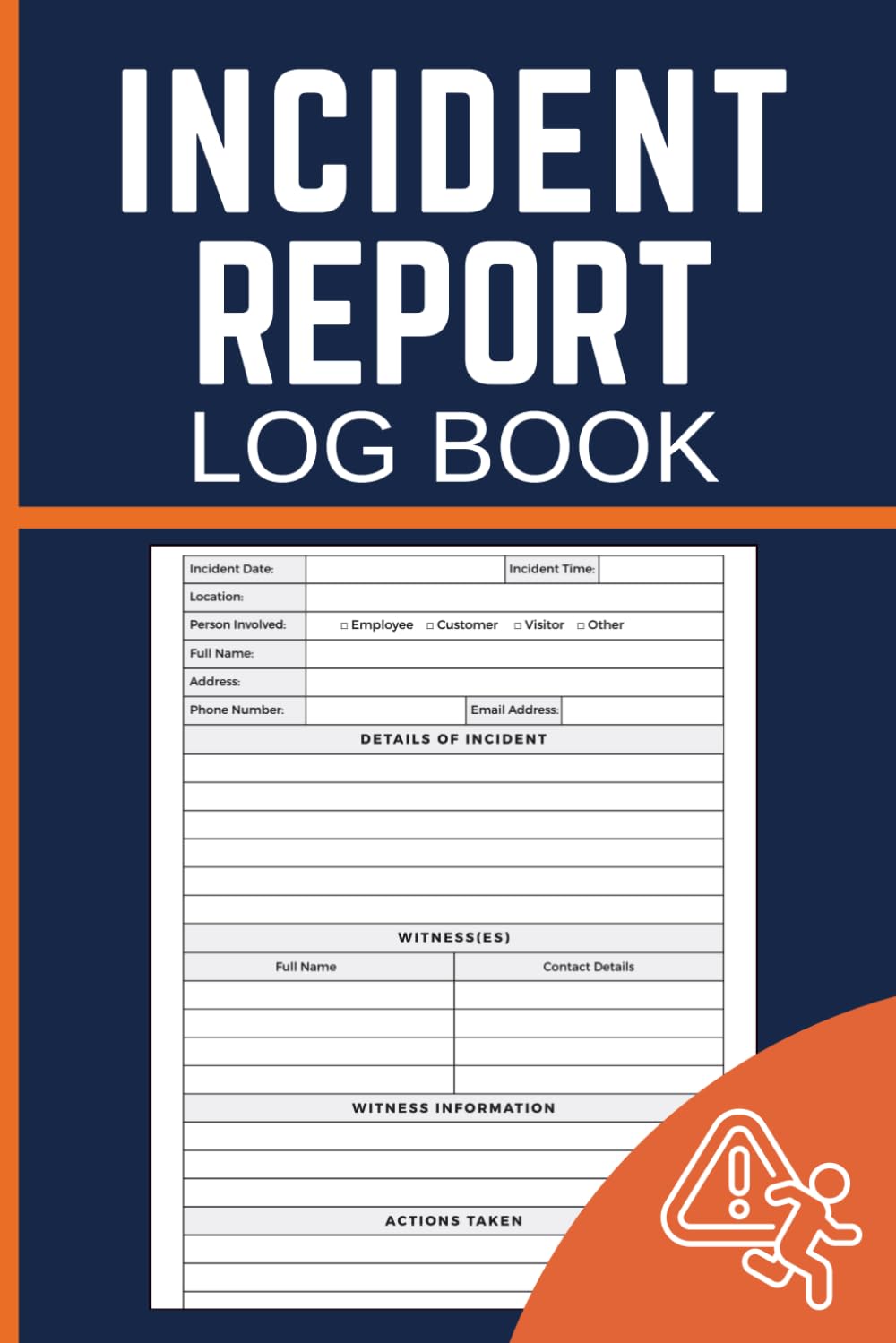 ler totalmente Incident Report Log Book: Accident Documentation Journal for Recording Event Details, Witness Accounts, Actions Taken and Follow-Up Notes for Businesses and Organizations