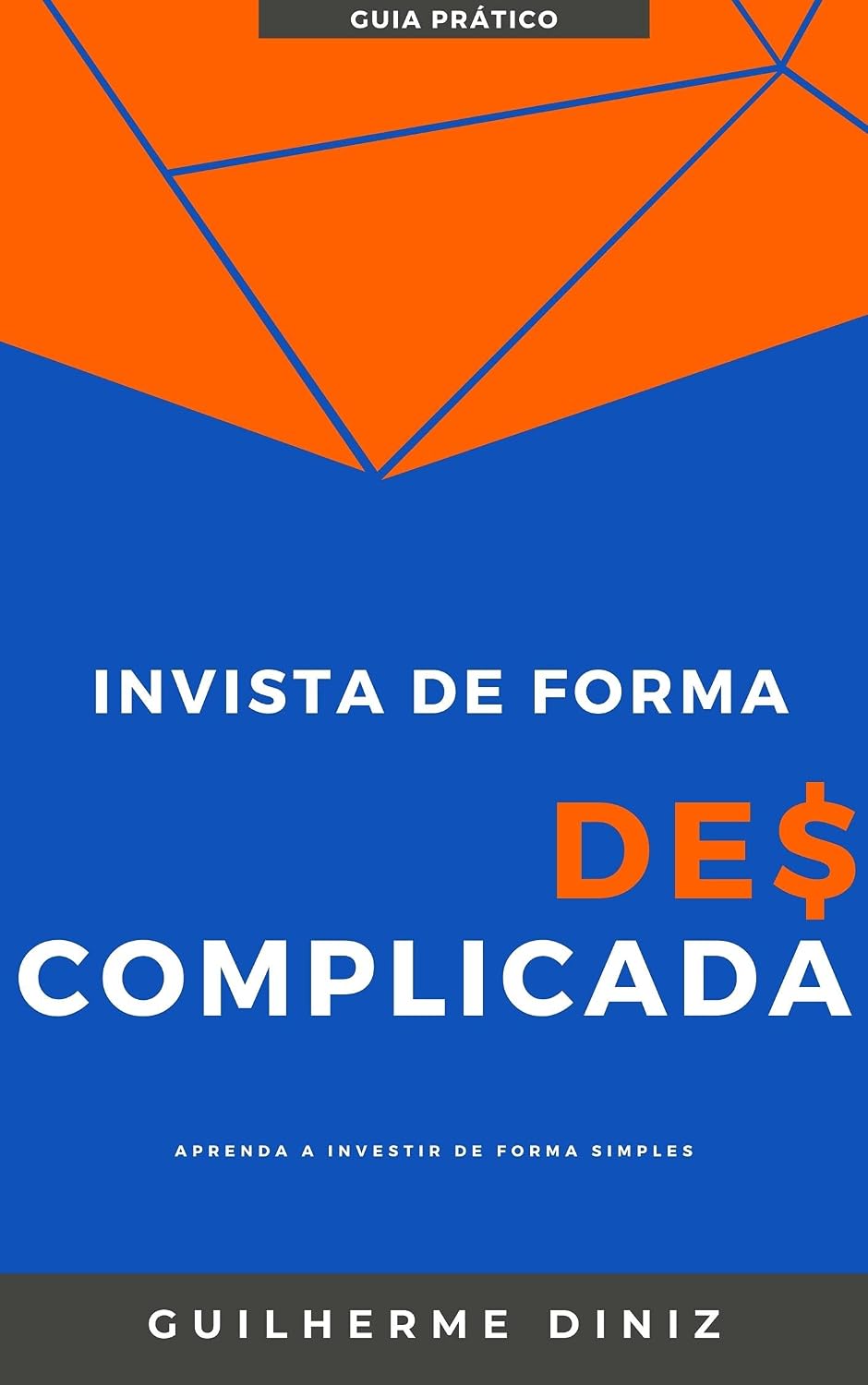 capítulo por capítulo baixar Invista de Forma Descomplicada: Aprenda a investir de forma simples